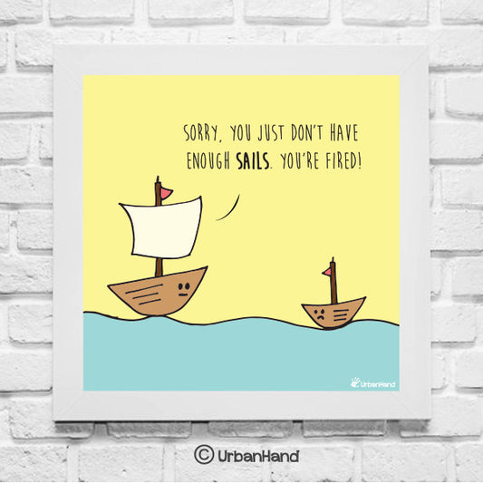 Not Enough Sails - Wall Art
